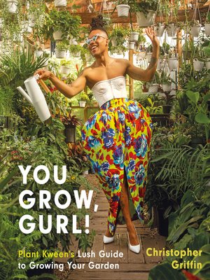 cover image of You Grow, Gurl!